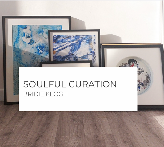 How to Curate an Art Collection That Reflects Your Soul and Space